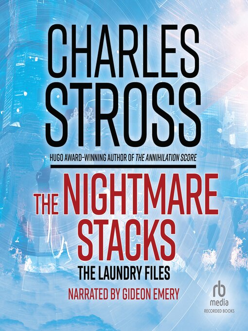 Title details for The Nightmare Stacks by Charles Stross - Available